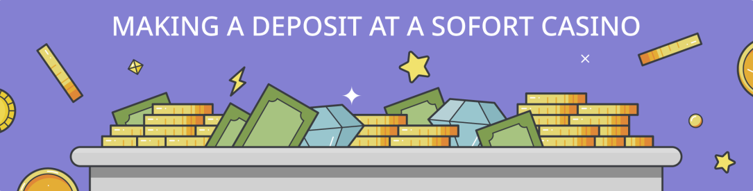 making a deposit at a SOFORT casino