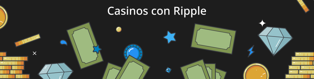 Casinos con Ripple