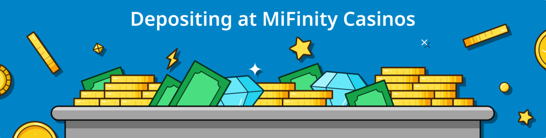 Deposit at MiFinity Casinos