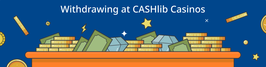 how to withdraw with cashlib