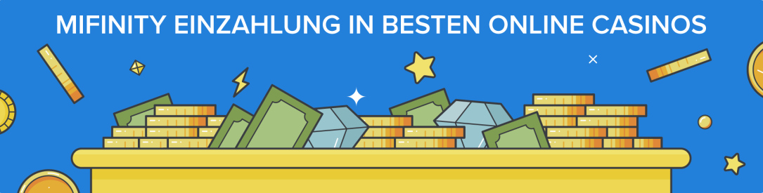 einzahlung mifinity online casino