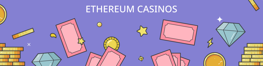 Ethereum casinos