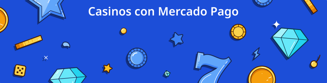Casinos Mercado Pago