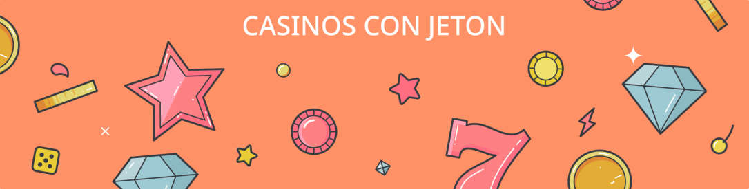 Casinos con Jeton