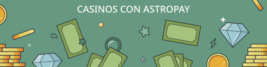 Casinos con Astropay