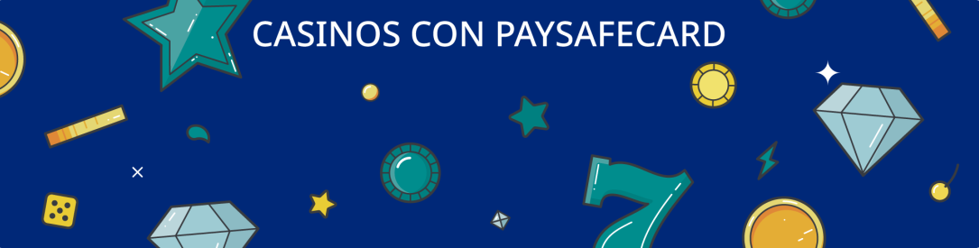 Casinos online que aceptan Paysafecard como método de pago