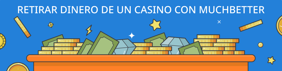 Consejos sobre como retirar fondos de casinos online con MuchBetter