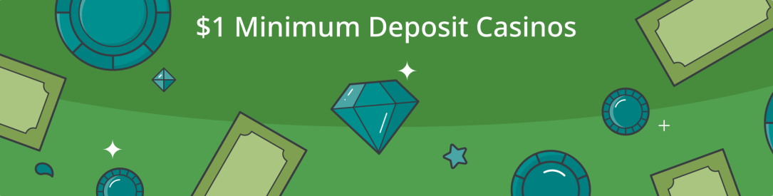 $1 Minimum Deposit Casinos by AskGamblers