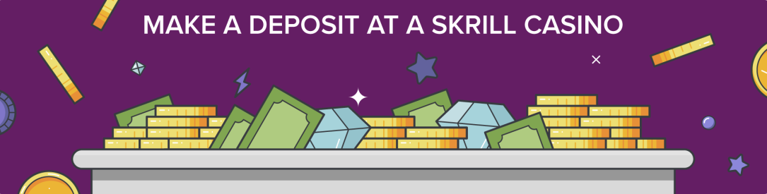 making a deposit at a Skrill casino