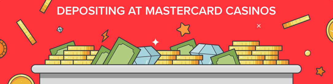 Depositing at Mastercard Casinos