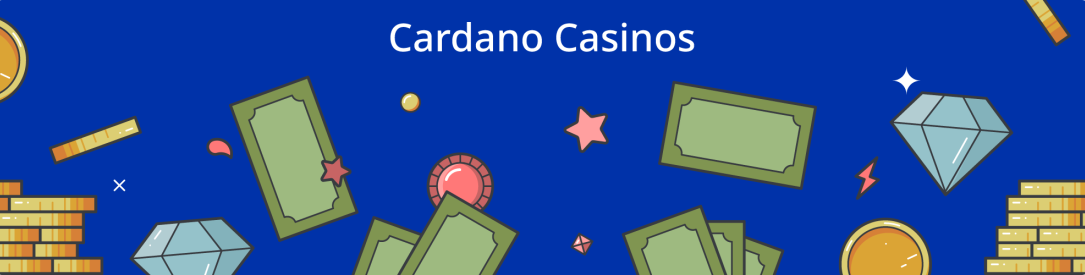 Cardano Casinos