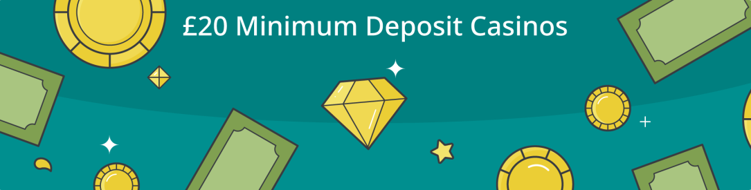 £20 Minimum Deposit Casinos by AskGamblers