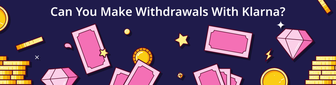 how to withdraw with klarna at online casinos