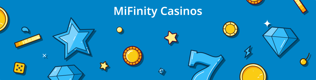 MiFinity Casinos