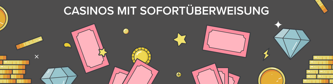 casinos sofortueberweisung einzahlungsmethode