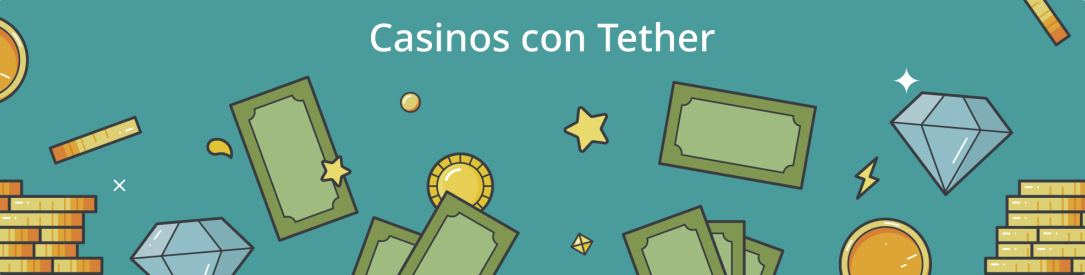 Casinos con Tether