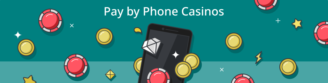 online casinos offering pay by phone deposit method