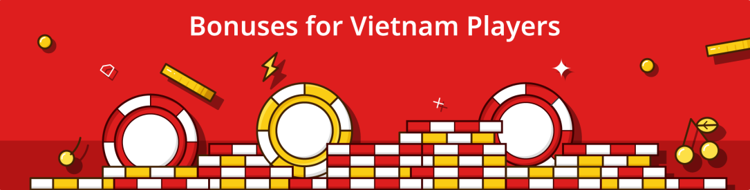 Best Online Casino Bonuses in Vietnam