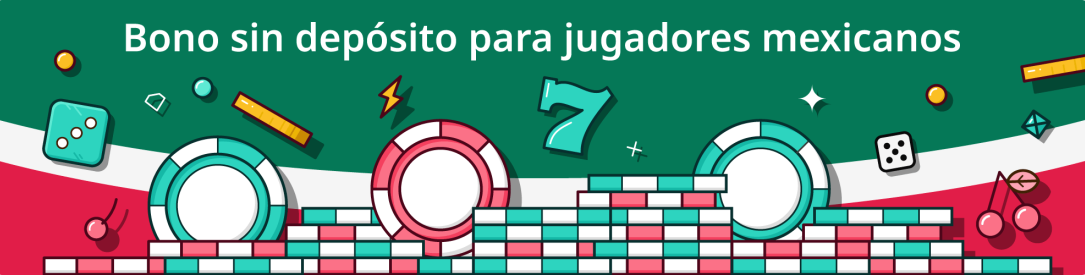 Bono sin depósito México