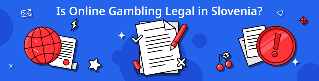 Online Gambling Legality in Slovenia