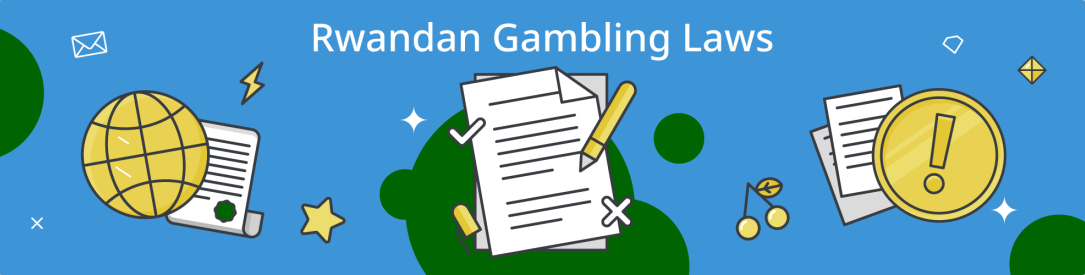 Rwandan Gambling Laws