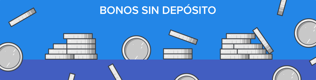 Bonos sin depósito