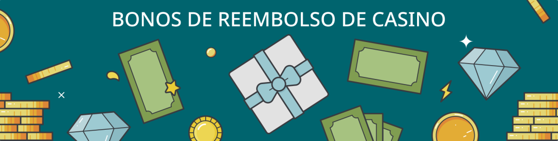 Bonos de reembolso de casino