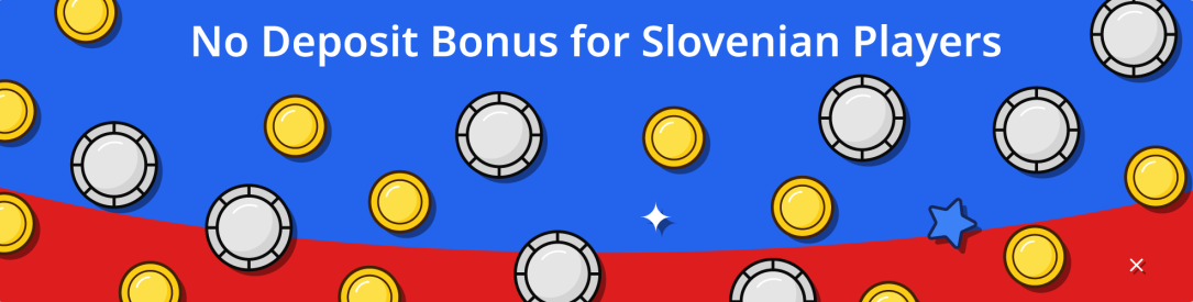 No Deposit Bonus in Slovenia