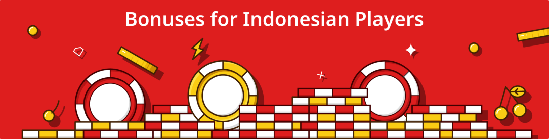 Best Online Casino Bonuses in Indonesia