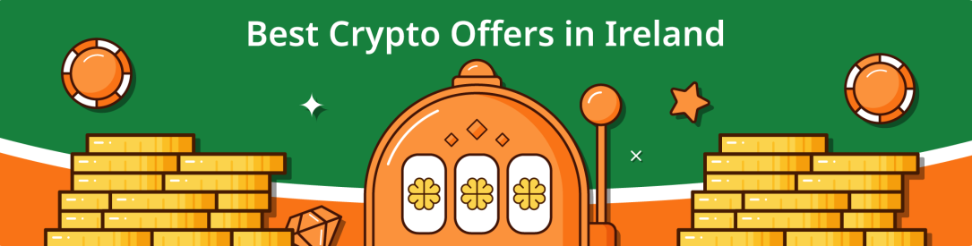 Best crypto offers in Ireland
