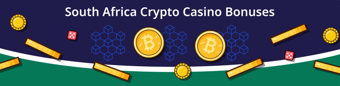 South Africa Crypto Casino Bonuses