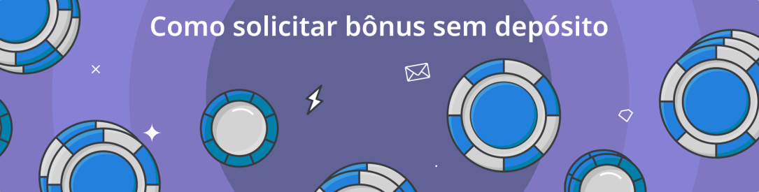 como-solicitar-bonus-sem-deposito