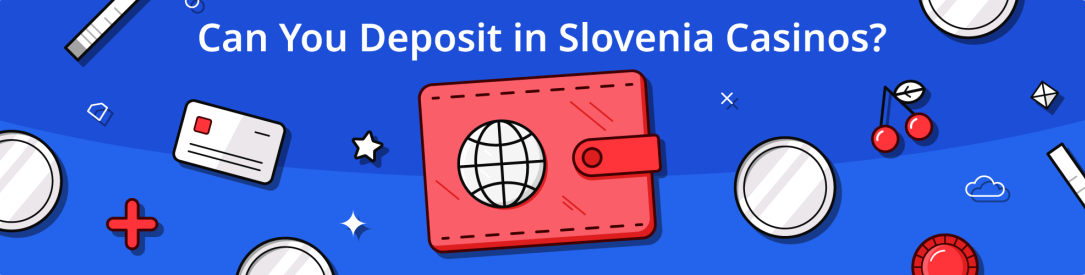 Payment methods in Slovenian casinos