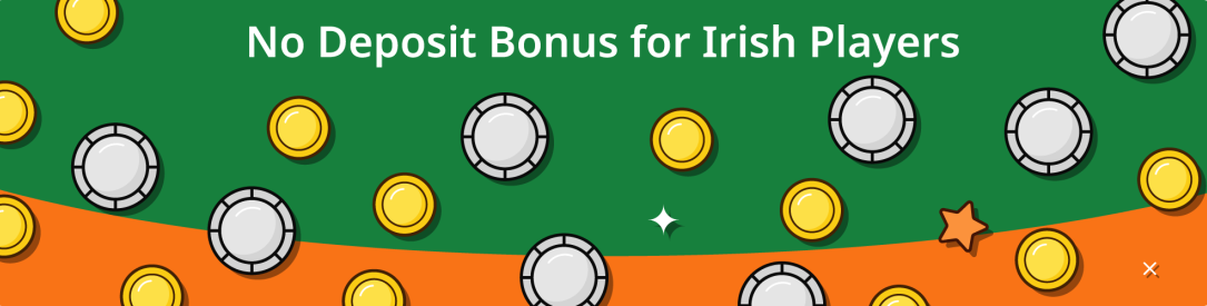 No Deposit Bonus in Ireland