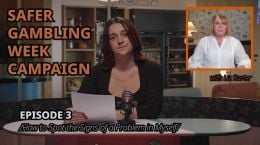 Safer Gambling Week - Episode 3