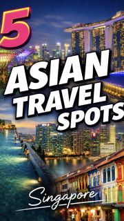 Asian Travel Spots - Singapore